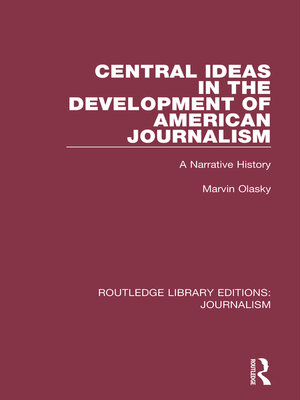 cover image of Central Ideas in the Development of American Journalism